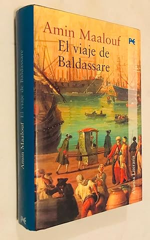 Bild des Verkufers fr El viaje de Baldassare / Balthasar's Odyssey (Alianza Literaria) (Spanish Edition) zum Verkauf von Once Upon A Time