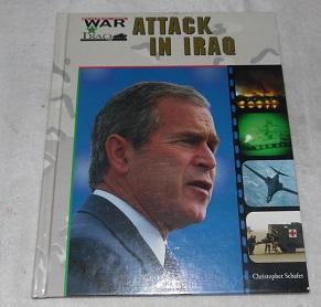 Immagine del venditore per Attack in Iraq (War in Iraq) venduto da Pheonix Books and Collectibles