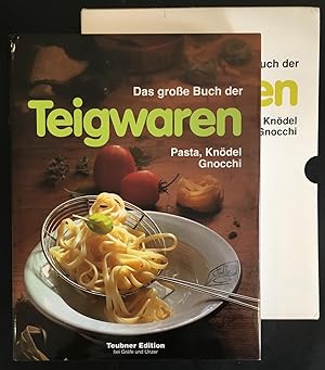 Imagen del vendedor de Das grosse Buch der Teigwaren: Pasta, Kndel, Gnocchi - Warenkunde, Kchenpraxis und Rezepte. a la venta por Antiquariat Im Seefeld / Ernst Jetzer