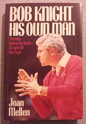 Immagine del venditore per Bob Knight: His Own Man venduto da Book Nook