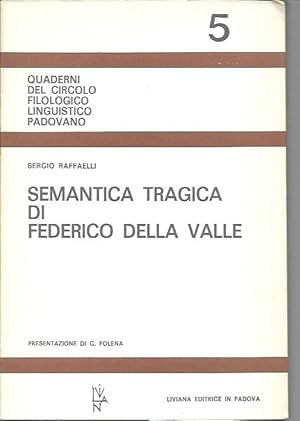 Imagen del vendedor de Semantica di Federico della Valle a la venta por Messinissa libri