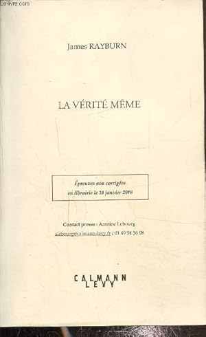 Seller image for La vrit mme, preuves non corriges for sale by Le-Livre