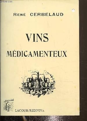 Imagen del vendedor de Vins mdicamenteux a la venta por Le-Livre