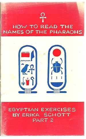 Imagen del vendedor de How To Read The Names of The Pharaohs - Part 2 a la venta por Sabra Books