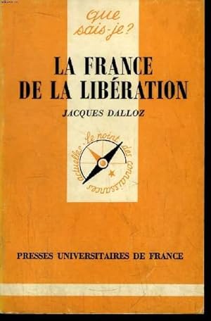 Image du vendeur pour Que sais-je? N 2108 Le France de la libration mis en vente par Le-Livre