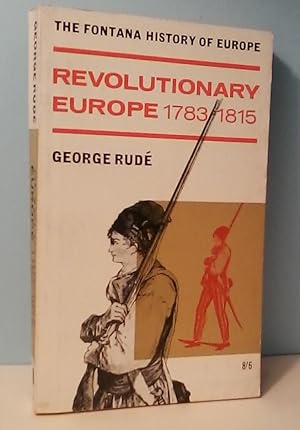 Seller image for Revolutionary Europe 1783-1815 for sale by Berthoff Books