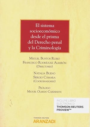 Image du vendeur pour El sistema socioeconmico desde el prisma del Derecho penal y la Criminologa mis en vente par Vuestros Libros