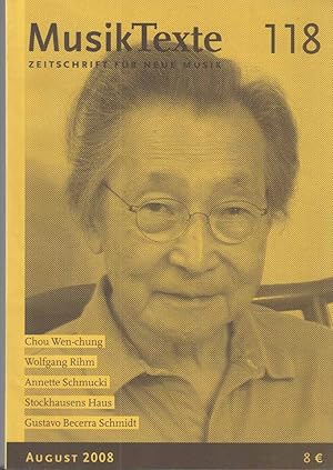 Bild des Verkufers fr 118. MusikTexte. Zeitschrift fr Neue Musik. August 2008. zum Verkauf von Fundus-Online GbR Borkert Schwarz Zerfa
