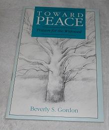 Bild des Verkufers fr Toward Peace zum Verkauf von Pheonix Books and Collectibles