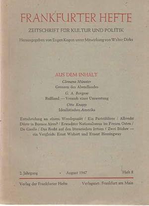 Seller image for Frankfurter Hefte. Nr. 8. August 1947. 2. Jahrgang. Zeitschrift fr Kultur und Politik. for sale by Fundus-Online GbR Borkert Schwarz Zerfa