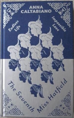 Seller image for The Seventh Miss Hatfield (Signed) for sale by BooksandRecords, IOBA
