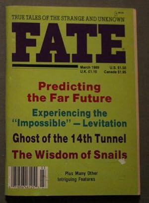 Seller image for FATE (Pulp Digest Magazine); Vol. 42, No. 3, Issue 468, March 1989 True Stories on The Strange, The Unusual, The Unknown for sale by Comic World