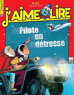 J'aime Lire numero 442 Pilote en détresse (novembre 2013)