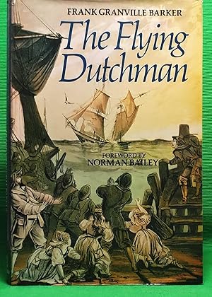 The Flying Dutchman: A Guide to the Opera (Masterworks of Opera series)