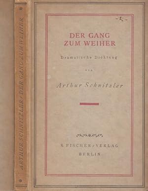 Bild des Verkufers fr Der Gang zum Weiher. Dramatische Dichtung in fnf Aufzgen. zum Verkauf von Antiquariat Burgverlag