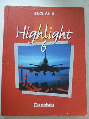 Bild des Verkufers fr Highlight 6. English H. Lnderausgabe B. Softcover zum Verkauf von Deichkieker Bcherkiste