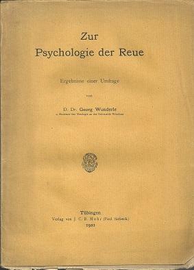 Zur Psychologie der Reue. Ergebnisse einer Umfrage. Separatabdruck aus "Archiv für Religionspsych...