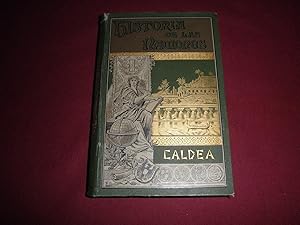 Historia de Caldea, desde los tiempos mas remotos hasta el origen de Asiria. Version española ano...