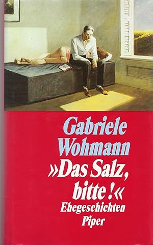 Das Salz bitte ! - Ehegeschichten; Erstausgabe 1992 - EA