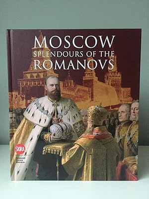 Bild des Verkufers fr Moscow: Splendours of the Romanovs zum Verkauf von Holt Art Books