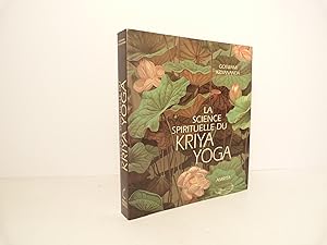 Seller image for La science spirituelle du Kriya Yoga for sale by Librairie Orphe