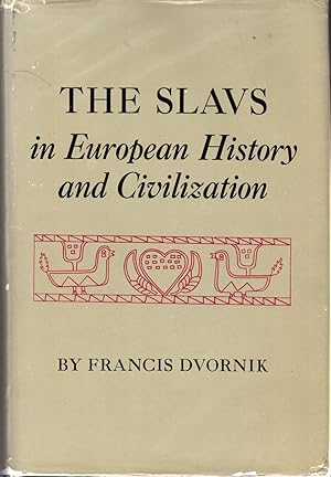 Bild des Verkufers fr The Slavs in European History and Civilization) zum Verkauf von Dorley House Books, Inc.