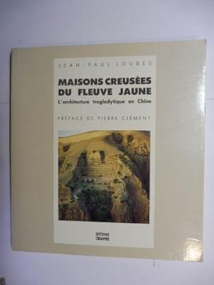 Bild des Verkufers fr MAISONS CREUSEES DU FLEUVE JAUNE *. L`architecture troglodytique en Chine. zum Verkauf von Antiquariat am Ungererbad-Wilfrid Robin