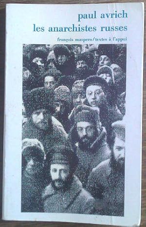 Bild des Verkufers fr Les anarchistes russes Coll Textes  l'appui Franois Maspro 1979 zum Verkauf von JLG_livres anciens et modernes