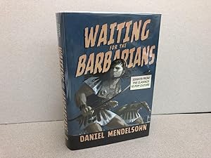 WAITING FOR THE BARBARINGS : Essays from the Classics to Pop Culture ( Signed & Dated )