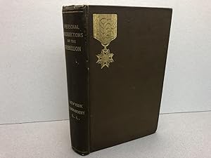 Bild des Verkufers fr PERSONOLLECTIONS OF THE WAR OF REBELLION : Addresses Delivered Before the New York Commandery of Loyal Legion of the United States 1883 - 1891 zum Verkauf von Gibbs Books