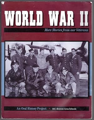 World War II: More Stories From Our Veterans