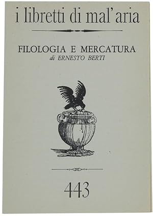 FILOLOGIA E MERCATURA. I Libretti di Mal'Aria 443.: