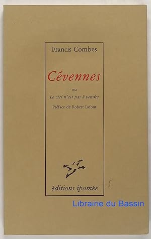 Bild des Verkufers fr Cvennes ou le ciel n'est pas  vendre zum Verkauf von Librairie du Bassin