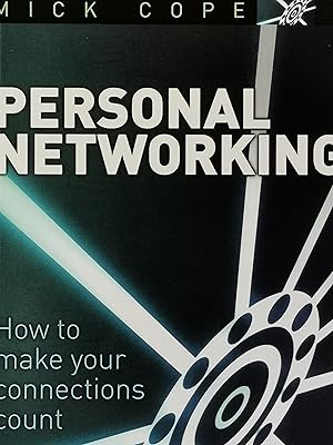 Seller image for Personal Networking: How to Make Your Connections Count for sale by Literaticus