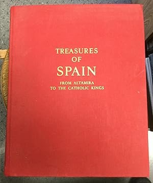 Imagen del vendedor de Treasures of Spain from Altamira to the Catholic Kings a la venta por Nick of All Trades