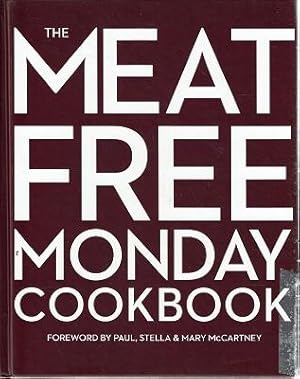 Immagine del venditore per The Meat Free Monday Cookbook venduto da Marlowes Books and Music