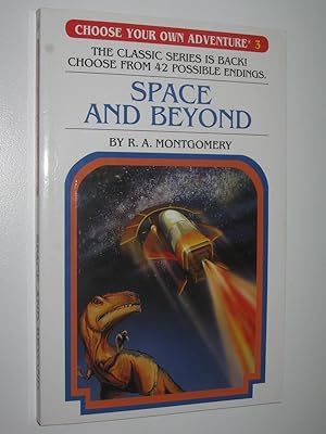 Seller image for Space and Beyond - Choose Your Own Adventure Series #3 for sale by Manyhills Books