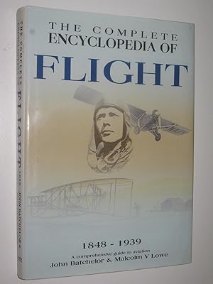 The Complete Encyclopdedia of Flight 1848-1939