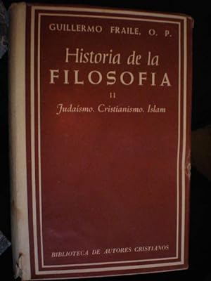 Historia de la Filosofía II. El judaísmo y la filosofía. El Cristianismo y la Filosofía. El Islam...
