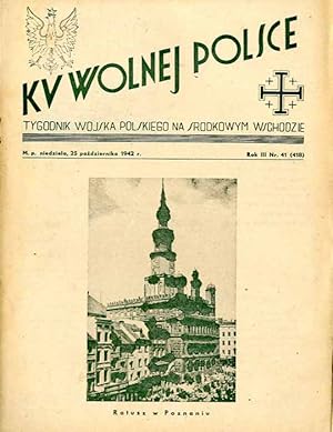 Seller image for Ku Wolnej Polsce. Tygodnik Wojska Polskiego na Srodkowym Wschodzie. R.3 (1942). Nr 41 (418) (25 pazdziernika 1942) / ORP Kujawiak for sale by POLIART Beata Kalke