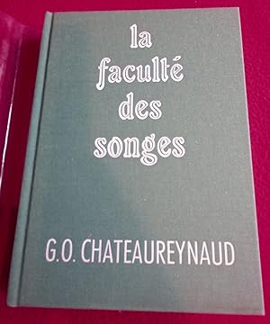 Seller image for LA FACULTE DES SONGES for sale by LE BOUQUINISTE