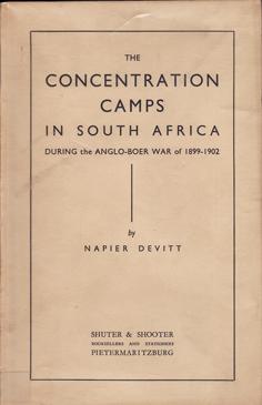 Imagen del vendedor de The Concentration Camps in South Africa During the Anglo-Boer War of 18991-902 a la venta por Eaglestones