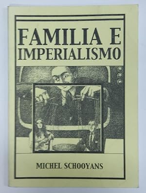 Image du vendeur pour FAMILIA E IMPERIALISMO mis en vente par Libros Tobal