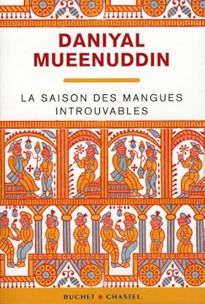 Bild des Verkufers fr La saison des mangues introuvables zum Verkauf von librairie philippe arnaiz