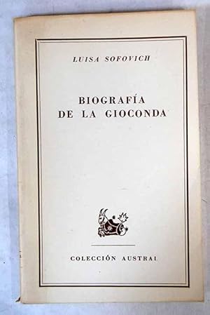 Imagen del vendedor de Biografa de la Gioconda a la venta por Alcan Libros