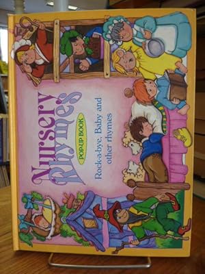 Nursey Rhyme's Pop-Up Book Rock a Bye, Baby & Other Rhymes,