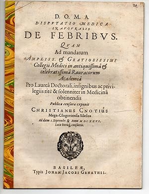 Medizinische Inaugural-Disputation. De febribus.