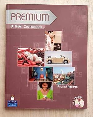 PREMIUM. B1 level. Coursebook. (Ed. Pearson)