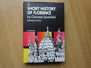 Imagen del vendedor de A Short History Of Florence a la venta por J R Wright