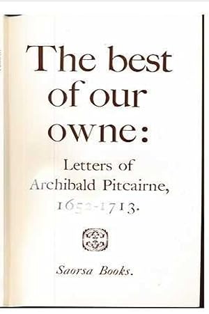 Imagen del vendedor de Best of Our Owne: Letters, 1652-1713 a la venta por Shore Books